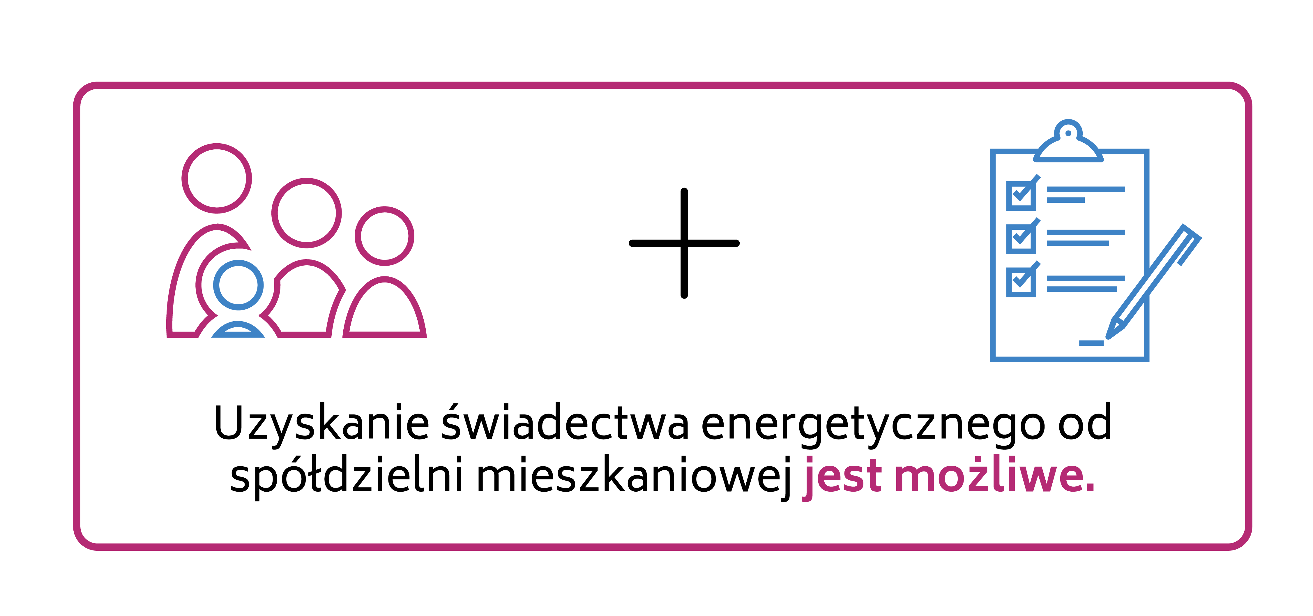 Rodzina i świadectwo energetyczne spółdzielni